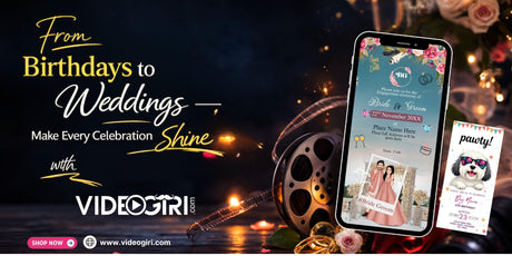 From Birthdays to Weddings – Make Every Celebration Shine with VideoGiri