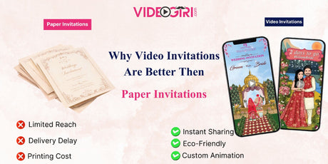 Why Video Invitations Are Better Than Paper Invitations