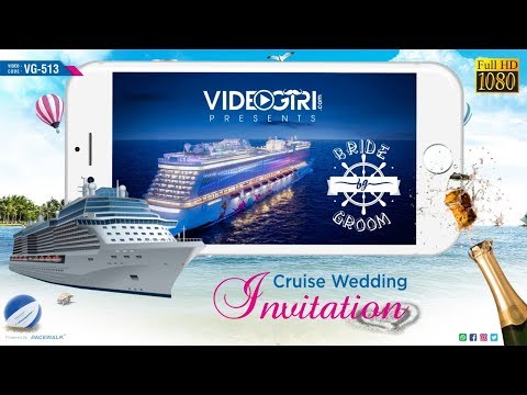 Cruise Wedding Invitation Video | Save The Date | VG-513