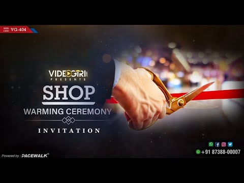 Shop Warming Ceremony Invitation Video | Showroom Inauguration Invitation Video | VG-404